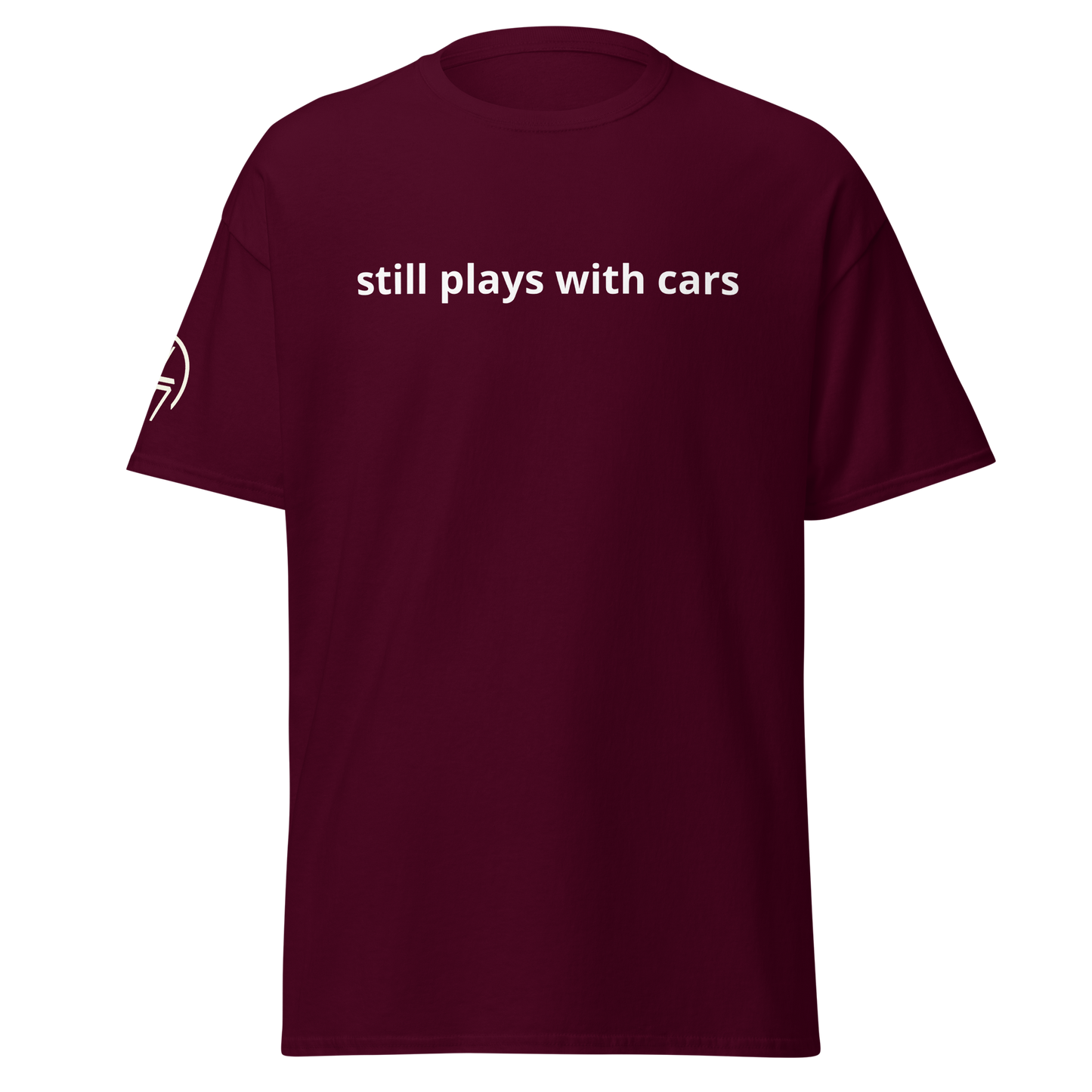 Still Plays With Cars Tee